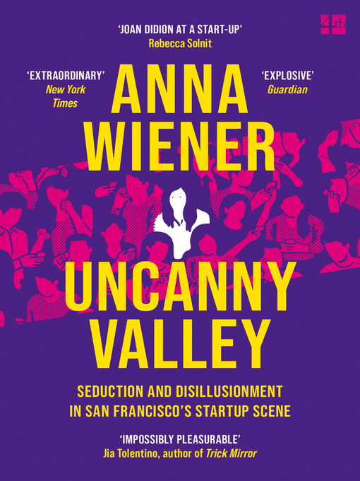 Title details for Uncanny Valley by Anna Wiener - Wait list